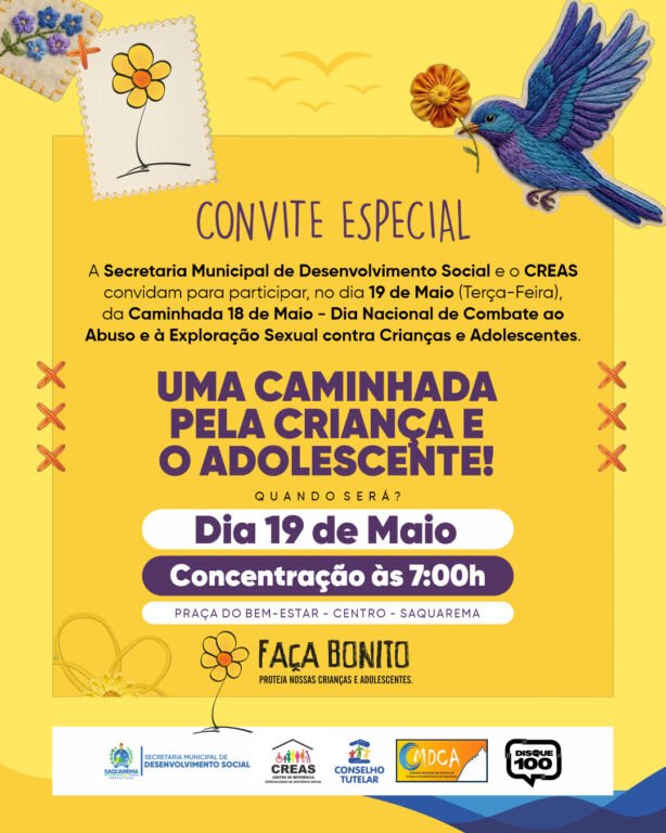 Cartaz (6) A Prefeitura de Saquarema, por meio da Secretaria Municipal de Desenvolvimento Social e do Centro de Referência Especializado de Assistência Social (CREAS), promoverá no dia 19 de maio