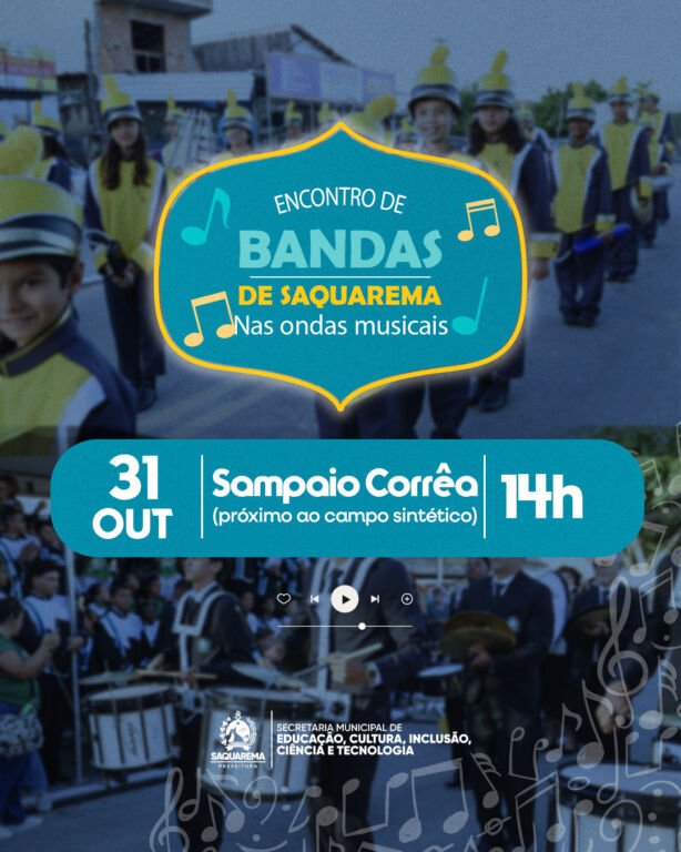 A música e a tradição vão marcar a programação cultural de Saquarema no dia 31 de outubro, com a realização do Encontro de Bandas de Saquarema